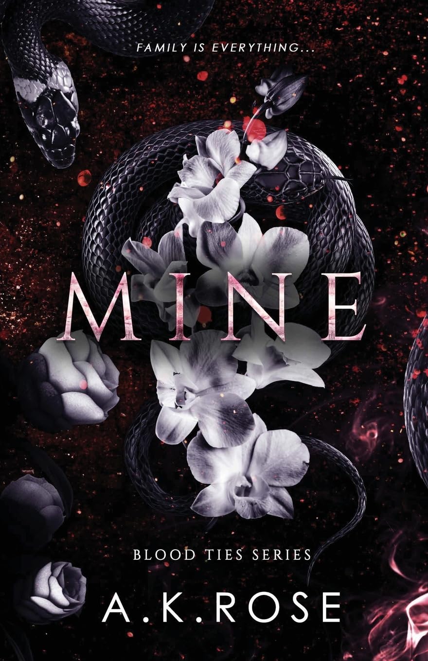 Mine by A K Rose book cover – Enemies To Lovers, Forbidden Romance, Very High Spice romance novel