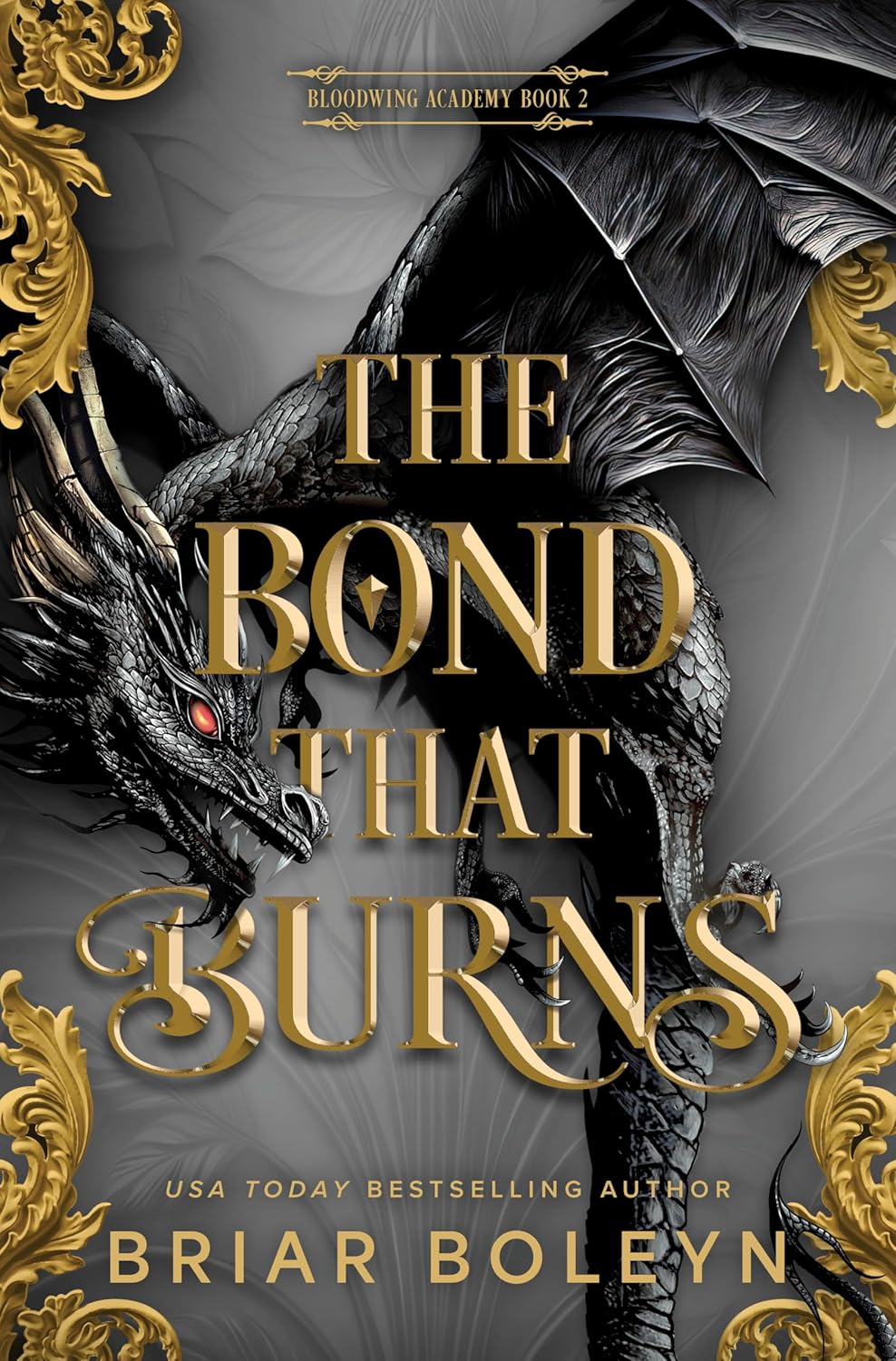 The Bond That Burns (Standard Edition) (Original) by Briar Boleyn book cover – Dark Fantasy, Enemies To Lovers, Paranormal, Very High Spice romance novel