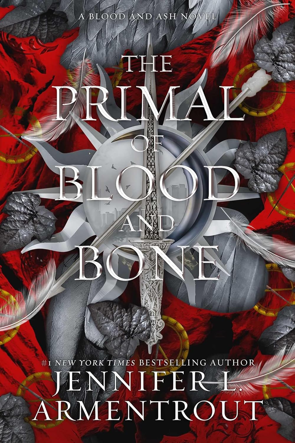 The Primal of Blood and Bone: A Blood and Ash Novel