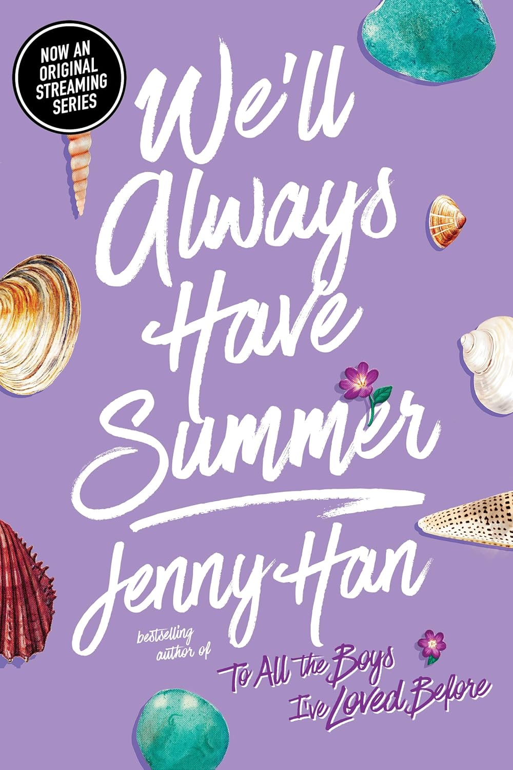 We'll Always Have Summer (Reprint) (Reprint) by Jenny Han book cover – Age Gap, Friends To Lovers, Medium Spice, Small Town & Rural romance novel