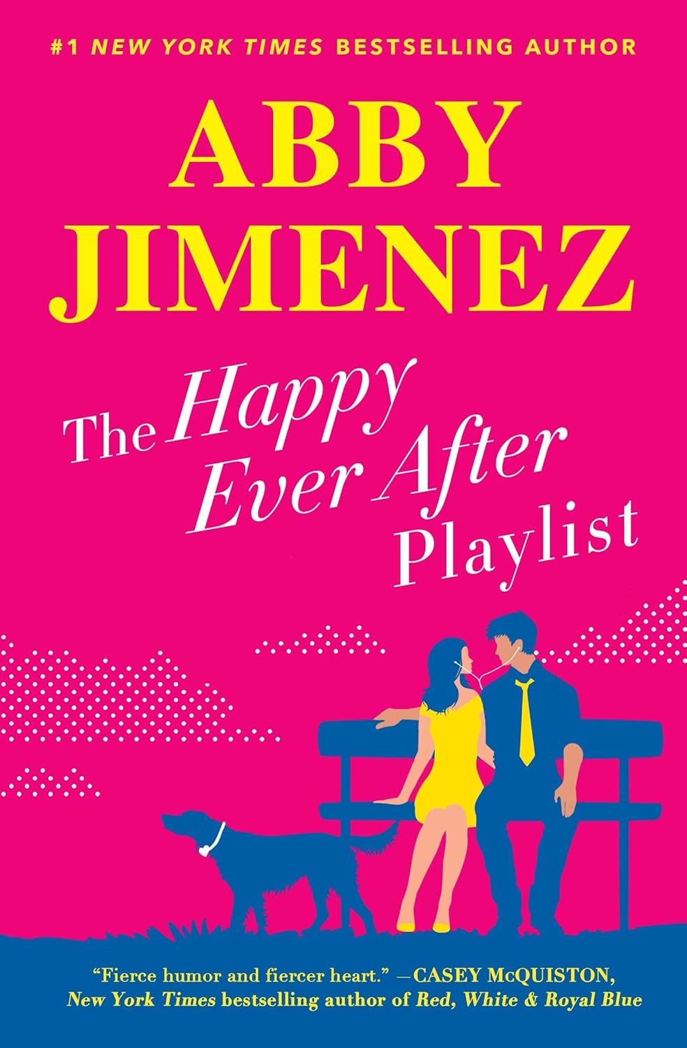 Happy Ever After Playlist by Abby Jimenez book cover – Age Gap, Contemporary Romance, Forced Proximity, Found Family, Friends To Lovers, Grumpy X Sunshine, Medium Spice romance novel