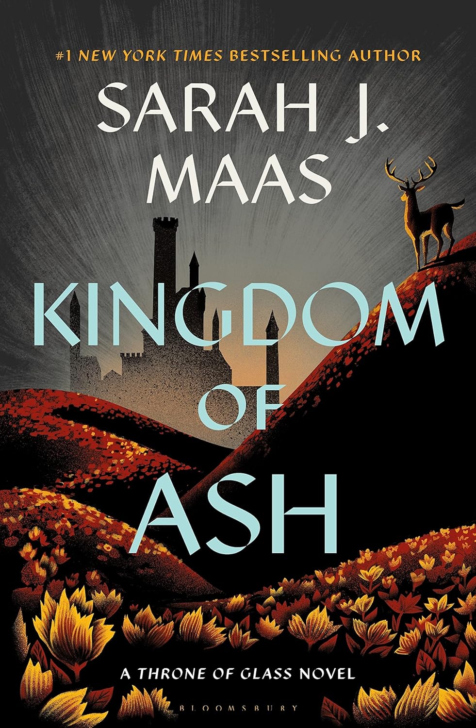Kingdom of Ash by Sarah J Maas book cover – Dark Fantasy, Enemies To Lovers, Fae Fantasy, Fantasy Romace, High Fantasy, Medium Spice, Paranormal, Witch/Magic romance novel