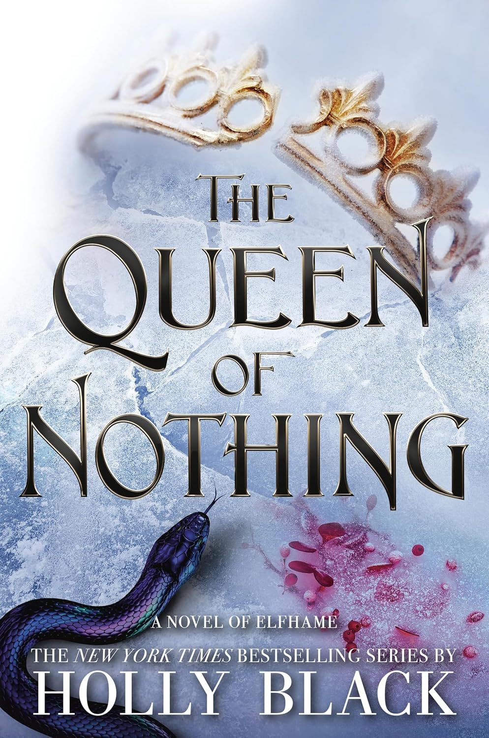 Queen of Nothing by Holly Black book cover – Dark Fantasy, Enemies To Lovers, Fae Fantasy, Fantasy Romace, High Fantasy, Medium Spice, Witch/Magic romance novel