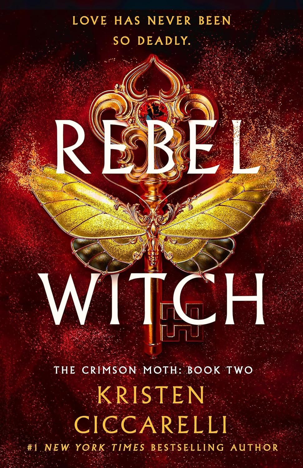 Rebel Witch: The Crimson Moth: Book 2 by Kristen Ciccarelli book cover – Dark Fantasy, Enemies To Lovers, Fantasy Romace, High Fantasy, Medium Spice, Witch/Magic romance novel