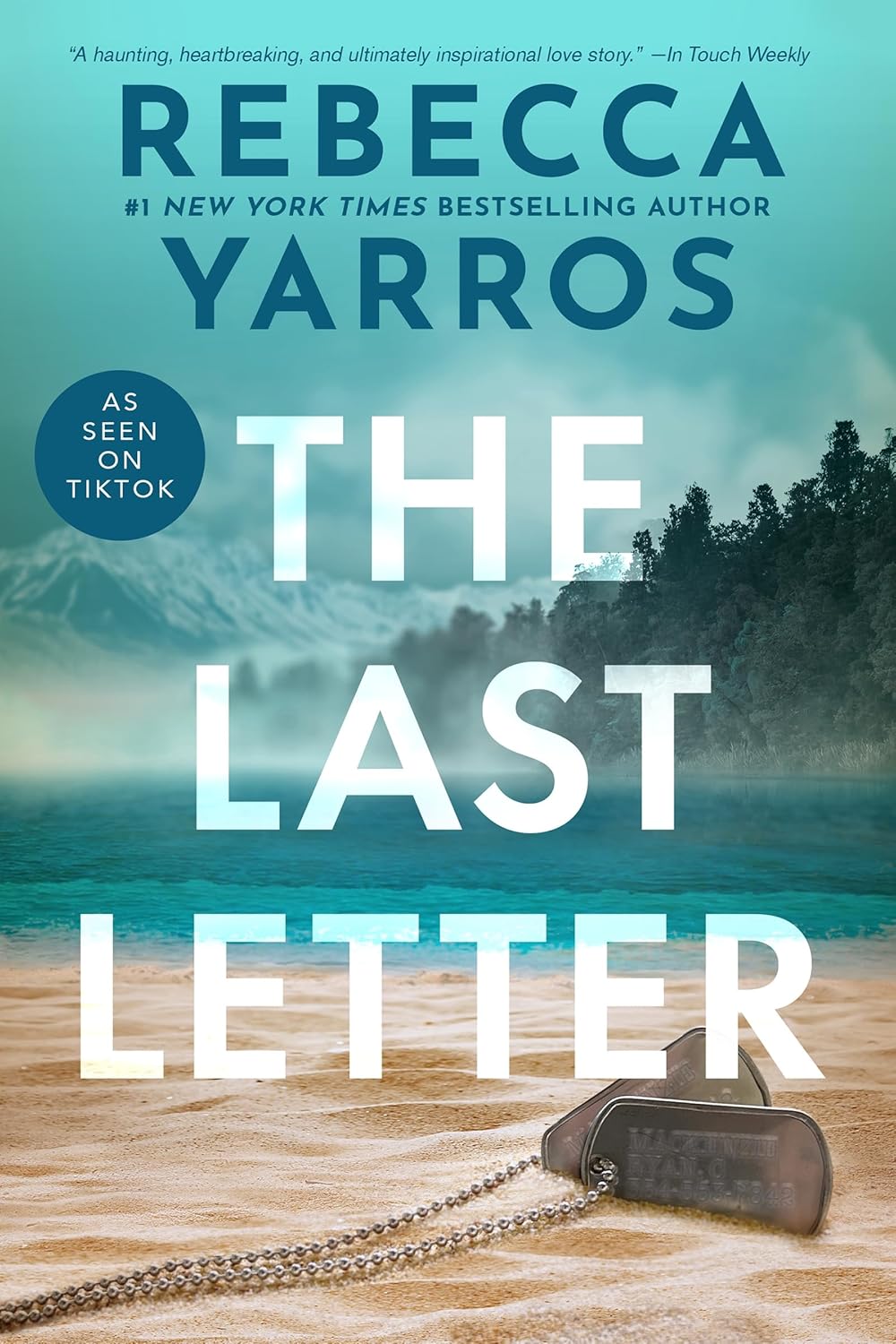 The Last Letter by Rebecca Yarros book cover – Contemporary Romance, Forbidden Romance, Found Family, Friends To Lovers, Medium Spice, Small Town & Rural romance novel