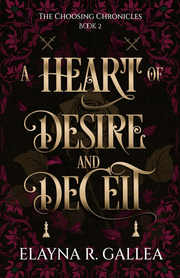 A Heart of Desire and Deceit