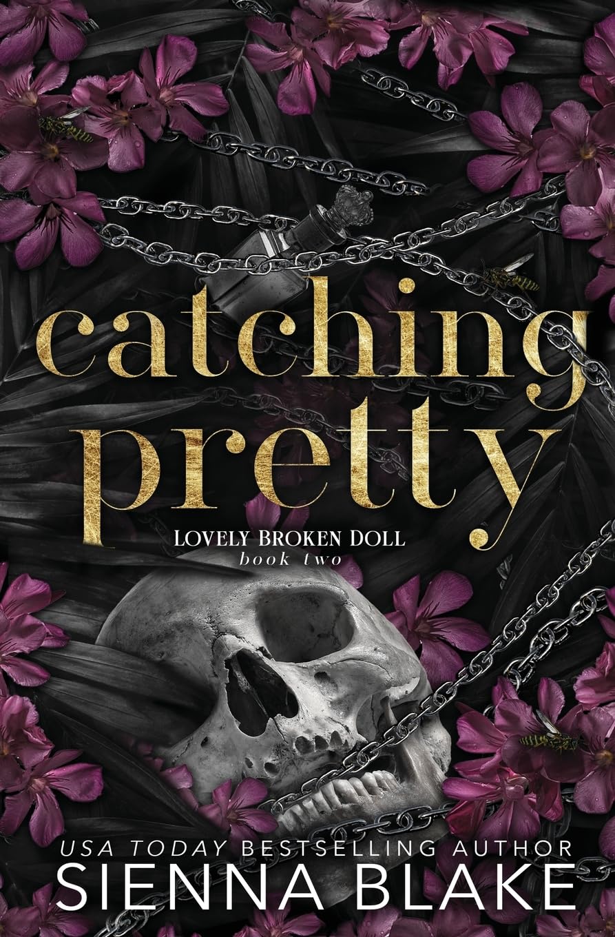 Catching Pretty: A Dark Captive Romance