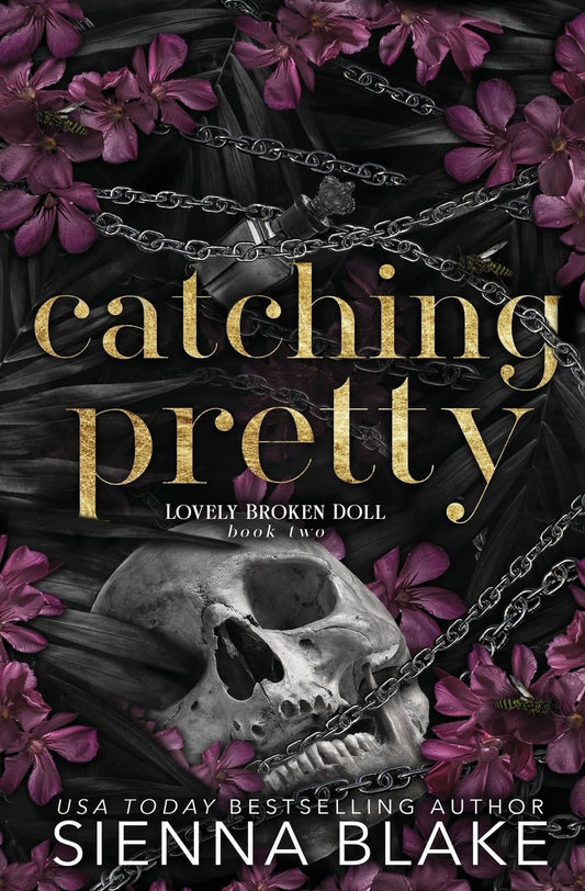 Catching Pretty: A Dark Captive Romance