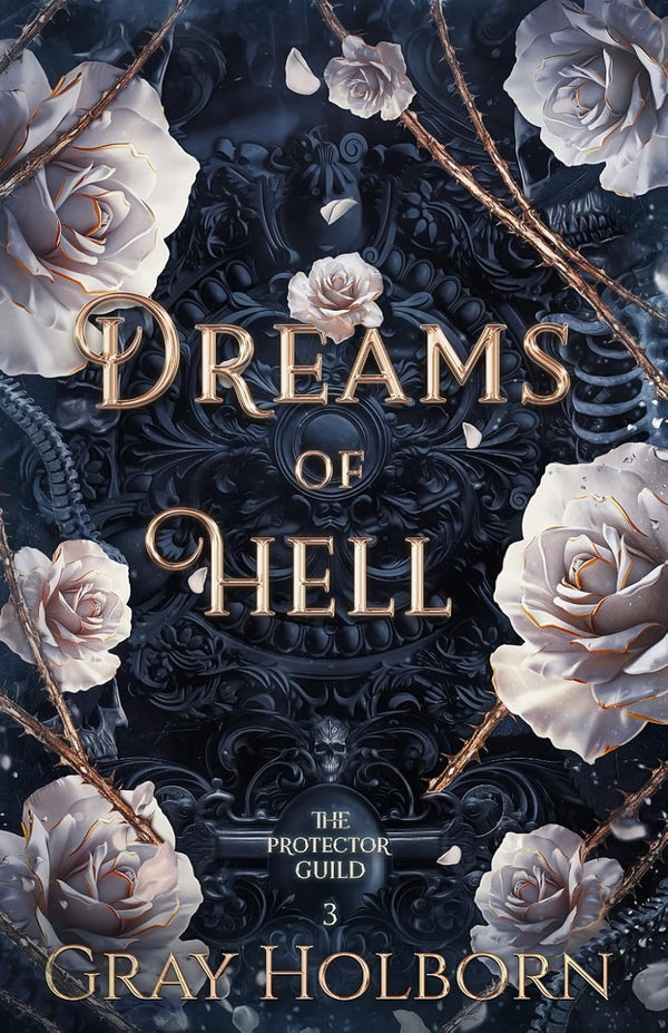 Dreams of Hell by Gray Holborn book cover – Dark Fantasy, Enemies To Lovers, High Spice, Paranormal romance novel