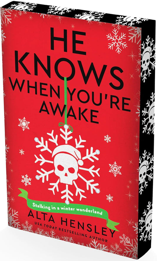 He Knows When You're Awake: A Naughty or Nice Novel