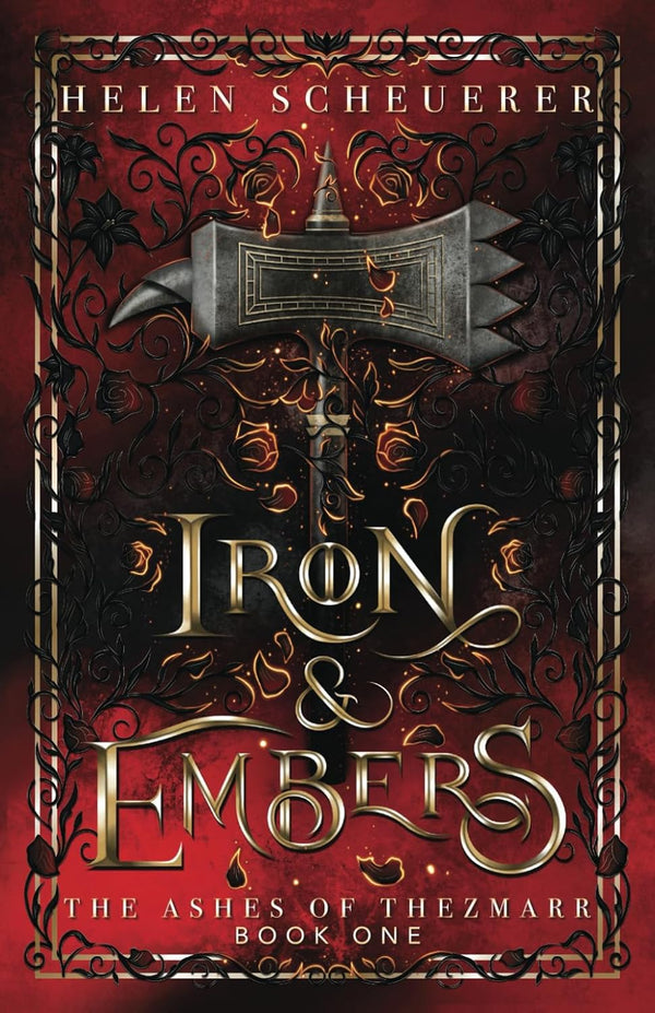 Iron & Embers: An epic fantasy romance