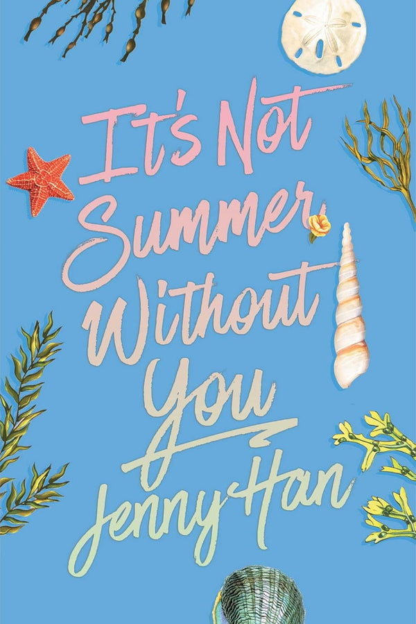 It's Not Summer Without You (Deluxe Edition) (Reissue) by Jenny Han book cover – Found Family, Friends To Lovers, Grumpy X Sunshine, Low Spice, Small Town & Rural romance novel