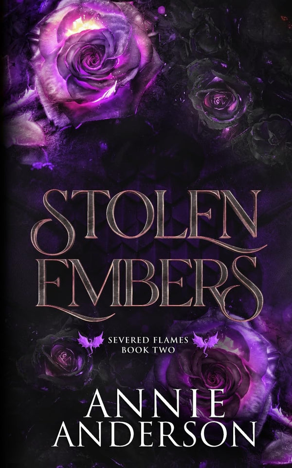 Stolen Embers by Annie Anderson book cover – Dark Fantasy, Enemies To Lovers, High Fantasy, High Spice, Witch/Magic romance novel