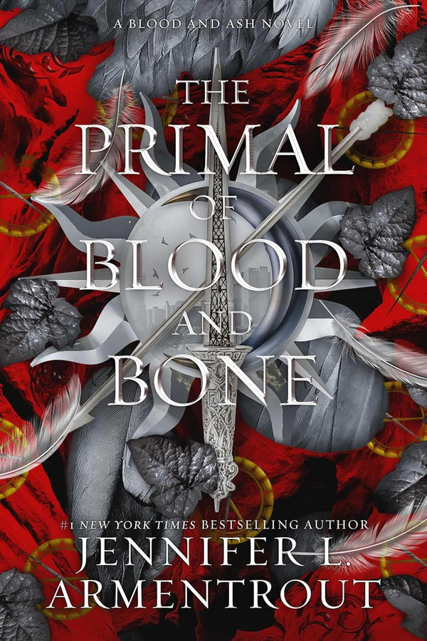 The Primal of Blood and Bone: A Blood and Ash Novel by Jennifer L Armentrout book cover – Dark Fantasy, Enemies To Lovers, High Fantasy, Very High Spice romance novel