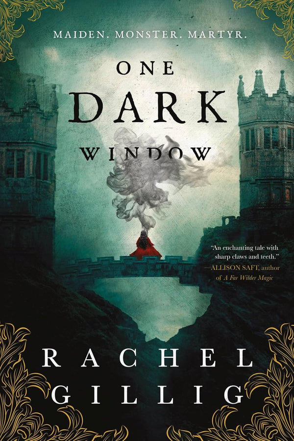 One Dark Window by Rachel Gillig book cover – Dark Fantasy, Enemies To Lovers, Fantasy Romace, Medium Spice, Paranormal, Witch/Magic romance novel