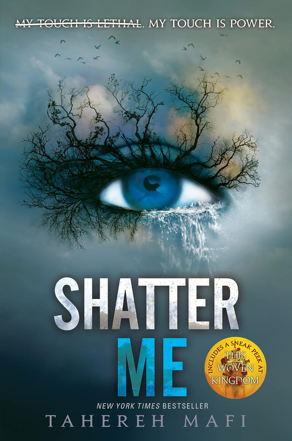 Shatter Me by Tahereh Mafi book cover – Dark Fantasy, Enemies To Lovers, Fantasy Romace, High Fantasy, Medium Spice, Witch/Magic romance novel
