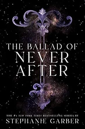The Ballad of Never After