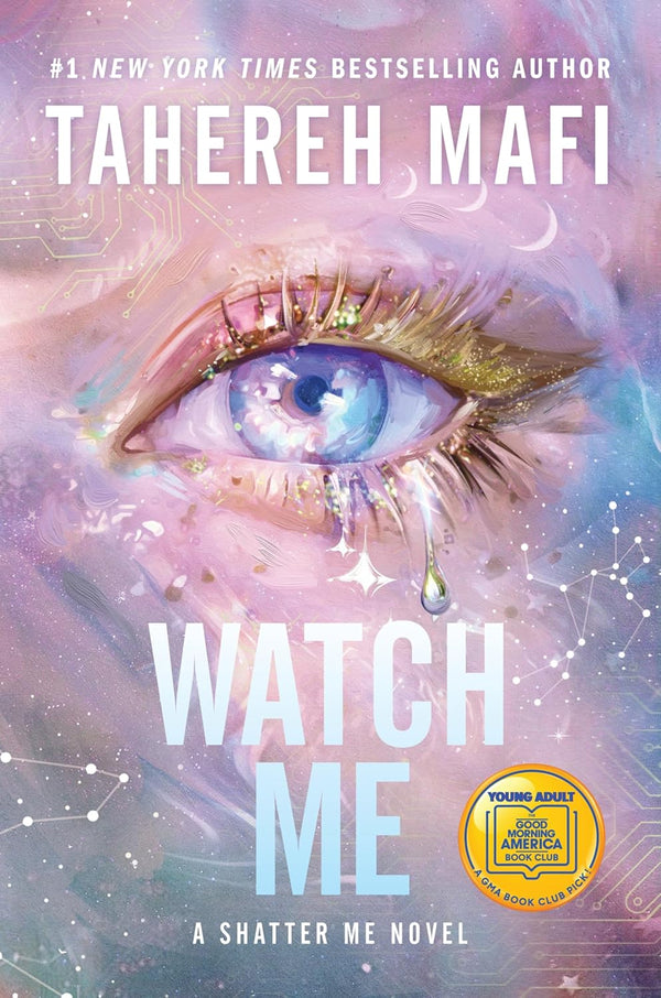 Watch Me by Tahereh Mafi book cover – Fantasy Romace, High Fantasy, Low Spice, Paranormal romance novel